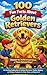 100 Fun Facts About Golden Retrievers: Discover the Joyful and Loyal Nature of These Beloved Dogs: An Exciting Exploration of Golden Retrievers’ Traits, History, and Unique Features for Kids, Teens,