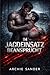 Im Jagdeinsatz beansprucht: Eine düstere MM-Sci-Fi-Omegaverse-Romanze (German Edition)