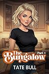 The Bungalow (par...