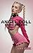 Angel Doll: BNWO Owned