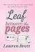Leaf between the Pages: She was living for the algorithm. He was living for real