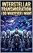 Interstellar Transmigration: I Do Whatever I Want 3