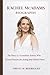 RACHEL MCADAMS BIOGRAPHY: The Story of a Canadian Actress Who Turned Passion for Acting Into Global Fame