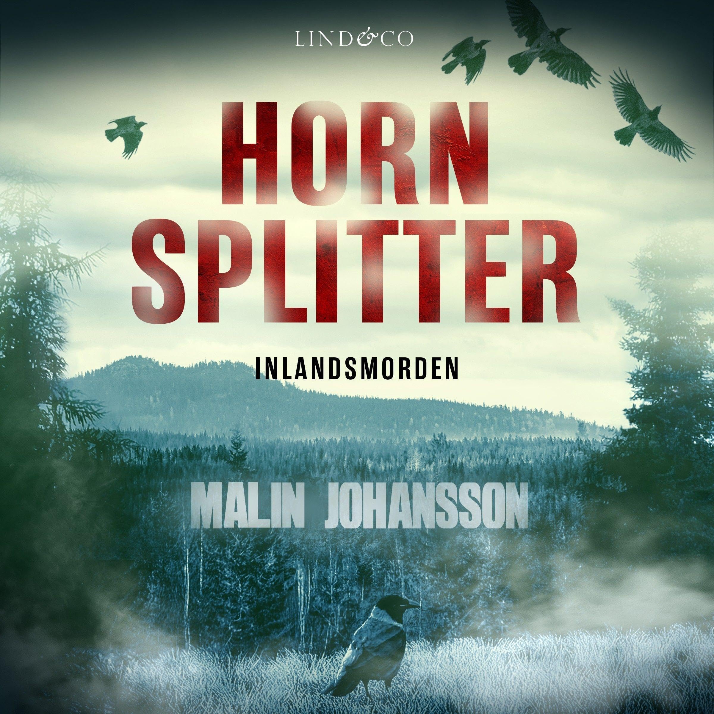 Hornsplitter (Inlandsmorden, #1)