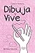 Cuaderno Motiarte | Dibuja y Vive: Transforma pensamientos con arte intuitivo, libera patrones negativos y cultiva el bienestar emocional: Ejercicios ... del estrés y la ansiedad (Spanish Edition)