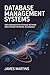 DATABASE MANAGEMENT SYSTEMS: data organization storage methods and efficient retrieval techniques