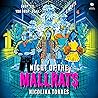Night of the Mallrats by Nicolina Torres