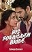 His Forbidden Bride: An Age Gap Billionaire Arrange Marriage Romance (Brides Of The Stubborn Billionaires Book 2)