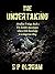 The Undertaking: The Zombie Apocalypse: When a Little Knowledge is a Dangerous Thing