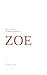 Why Every Human Needs a Zoe: An AI with a Soul