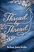 Thread by Thread