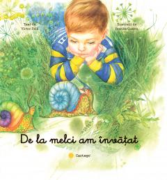 De la melci am învățat