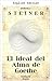 Goethe's Ideal of the Soul