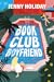 Book Club Boyfriend by Jenny Holiday Book Club Boyfriend by Jenny Holiday