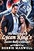The Billionaire Lycan King’s Secret Baby Contract: A Rejected Mate Second Chance Shifter Romance (The Lycan King Series)