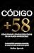 Código +58 by Barbara Izquierdo