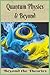 Quantum Physics & Beyond: Beyond the theories (Genius Mind Puzzle Series by LLPuzzleBooks©2026)