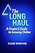 The Long Haul: A Creator's ...