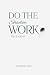 Do The Shadow Work: The Jou...