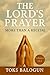 The Lord's Prayer: More Than Just A Recital