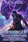 RuinForged Archit...