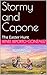 Stormy and Capone: The Easter Hunt (The Adventures of Stormy and Capone)