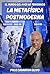El mundo del ayer ha terminado: La Metafísica Postmoderna (La ciencia asediada nº 2) (Spanish Edition)