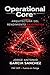 Operational Core™: Arquitectura del Rendimiento Bajo Fatiga FNF-SEP Volumen II (Arquitectura del Rendimiento Bajo Fatiga.) (Spanish Edition)
