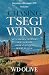 Chasing Tsegi Wind