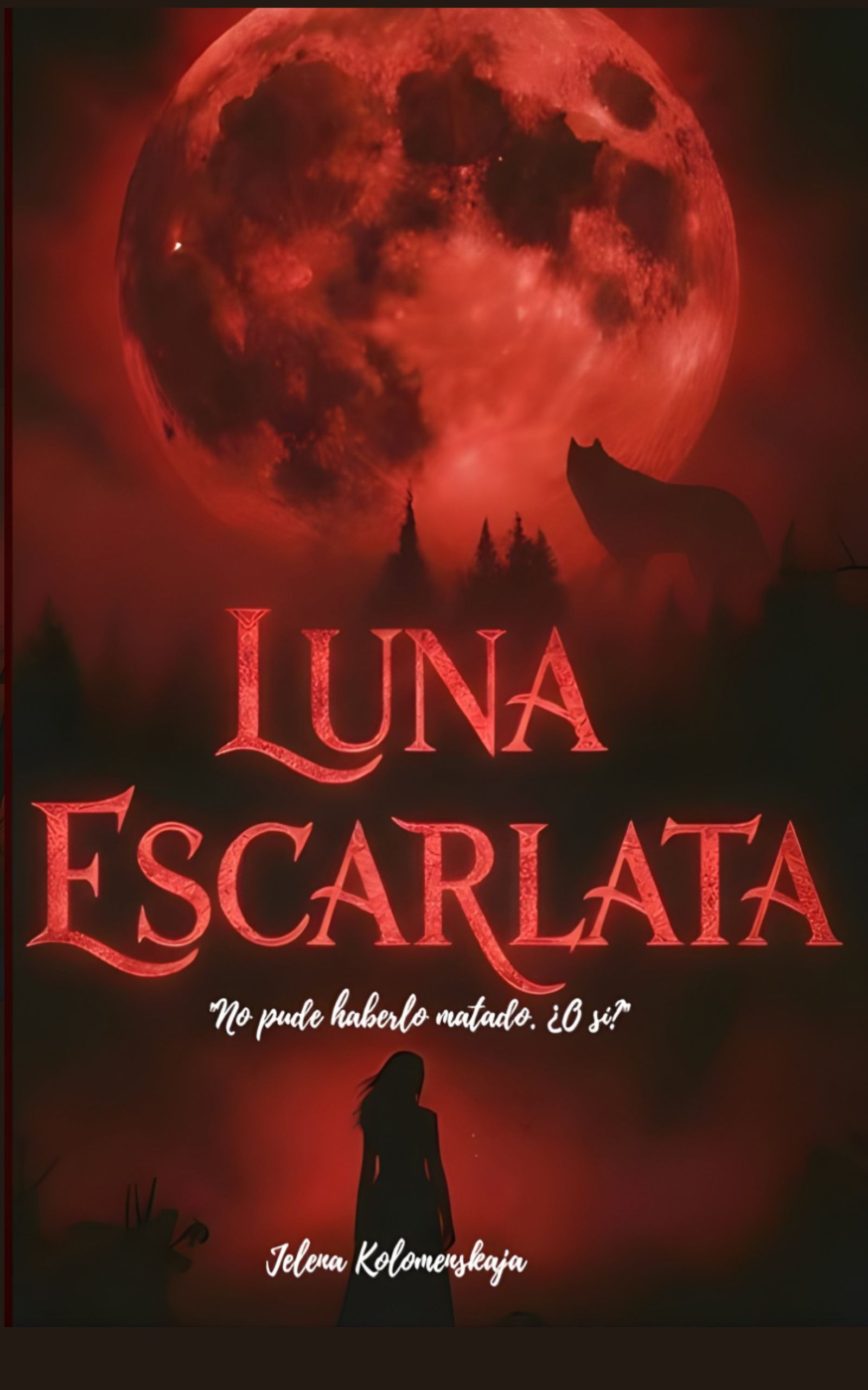 Luna escarlata (Luna escarlata, #1)