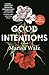 Good Intentions: A Novel