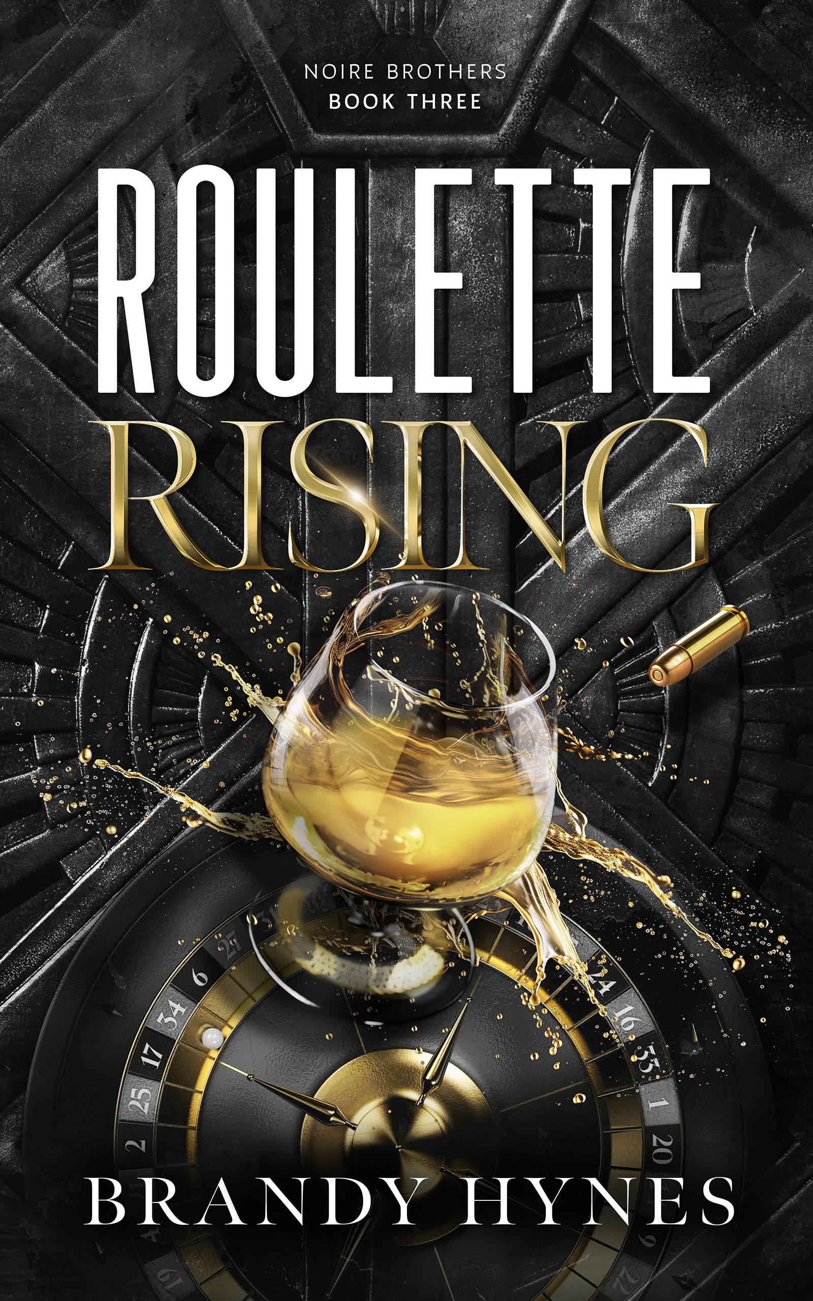 Roulette Rising (Noire Brothers, #3)