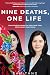 Nine Deaths, One Life: From...