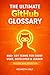The Ultimate GitHub Glossary: 800+ Essential GitHub Copilot, Git & DevOps Terms Explained Clearly for Beginners, Developers, Engineers, and Tech Leaders (IT Guides)