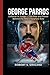 GEORGE PARROS: Enforcer to Judge — The Rise and Power Behind the NHL’s Toughest Role.