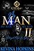 My Man, My Man, My Man 2 by Kevina Hopkins