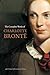The Complete Works of Charlotte Brontë (Annotated): Novels, Stories, and Poems with Critical Essays | Jane Eyre, Villette, Shirley, The Professor | Erato Press (The Women's Classic Library)