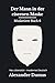 Der Mann in der eisernen Maske: Musketiere Reihe, Buch 6 von 6. Intrige, Gefangenschaft und ein gefährliches Geheimnis, modern neu übersetzt nach Alexandre Dumas (German Edition)