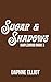 Sugar & Shadows : An Enemie...
