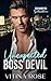 Unexpected Boss Devil: A Fo...