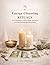 The Energy Cleansing Rituals: Wax Divination, Candle Magic and Tarot for Protection and Spiritual Clarity