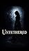 Untethered