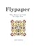 Flypaper: When Memory and F...