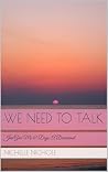 We Need To Talk: ...
