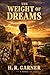 The Weight Of Dreams