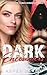 Dark Encounters: Eine inter...