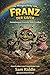 Franz, der kleine Käfer: Eine herzerwärmende Kindergeschichte über Freundschaft, Mut und Hilfsbereitschaft (German Edition)