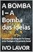 BOMBA I : O Conflito que Ninguém Te Contou entre Teologia e Pensamento Social (Portuguese Edition)