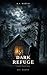 Dark Refuge: A Gothic Horro...