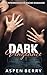 Dark Vengeance: Eine interrassische Rache-Romanze (German Edition)